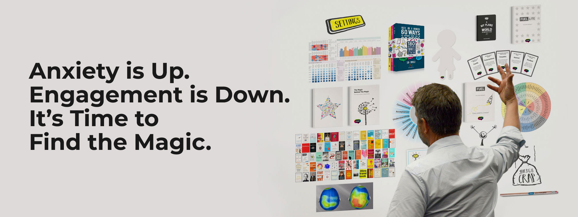 Anxiety is Up. Engagement is Down. It’s Time to Find the Magic.