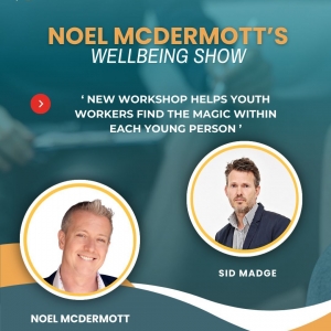 Noel McDermott's Wellbeing Show